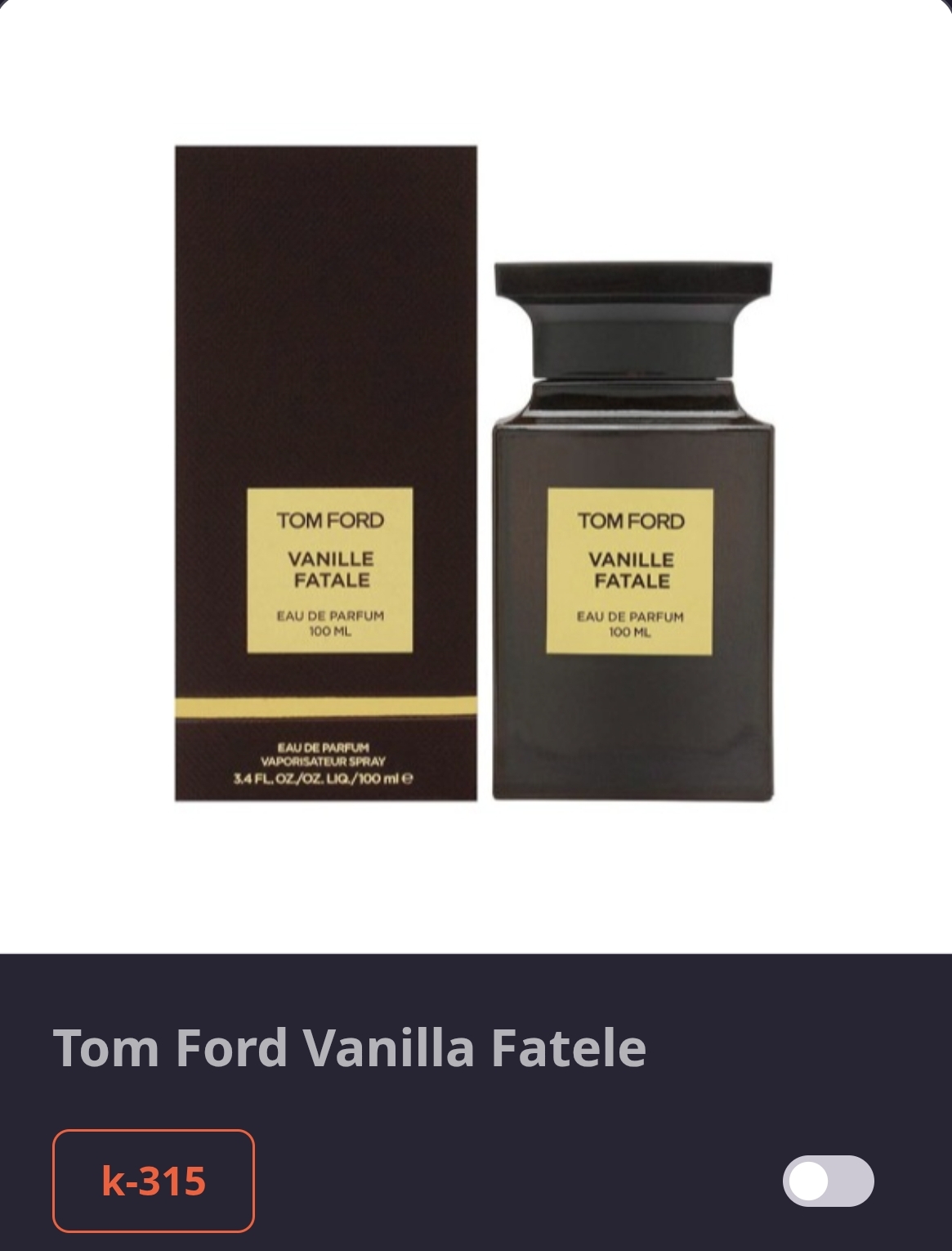 K 315 Tom Ford Vanilla Fatele