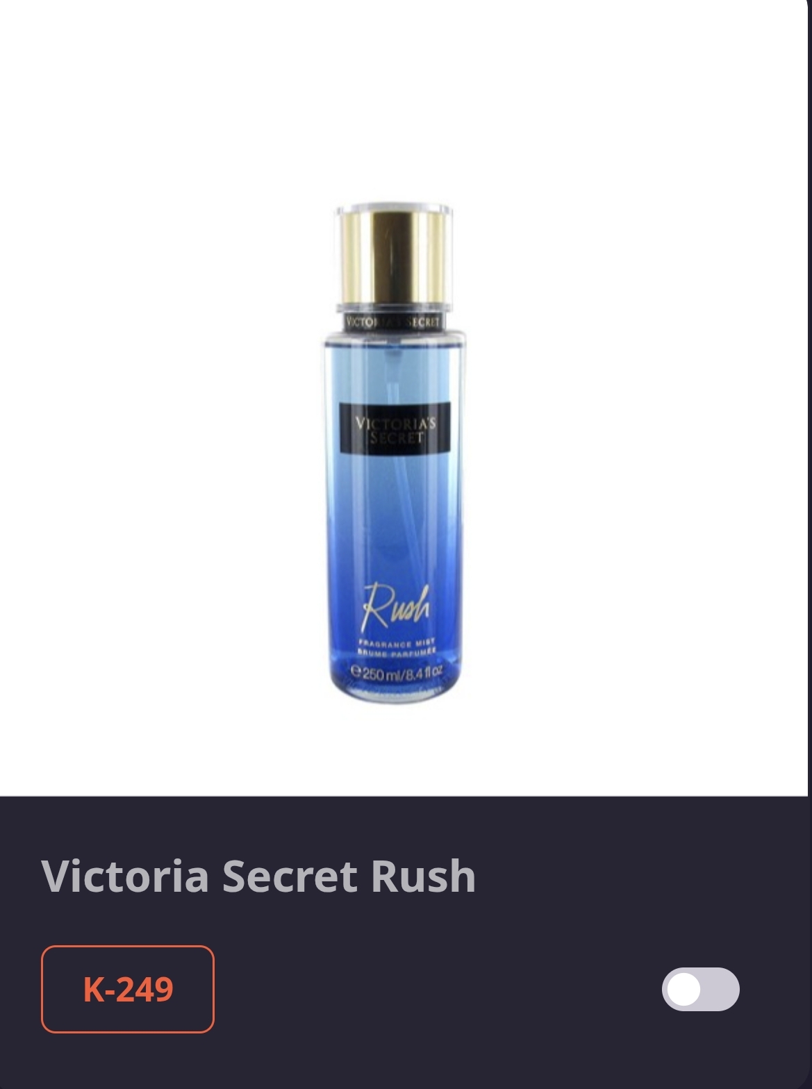 K 249 VICTORIA'S SECRET-RUSH 