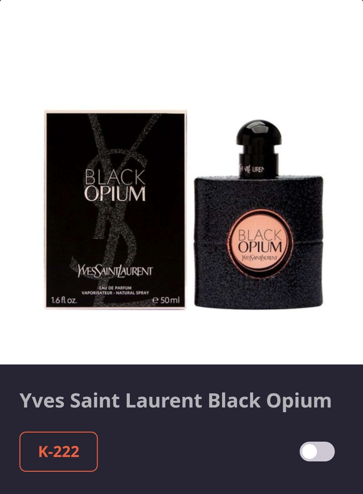 კოდი K 222 YSL-BLACK OPIUM 