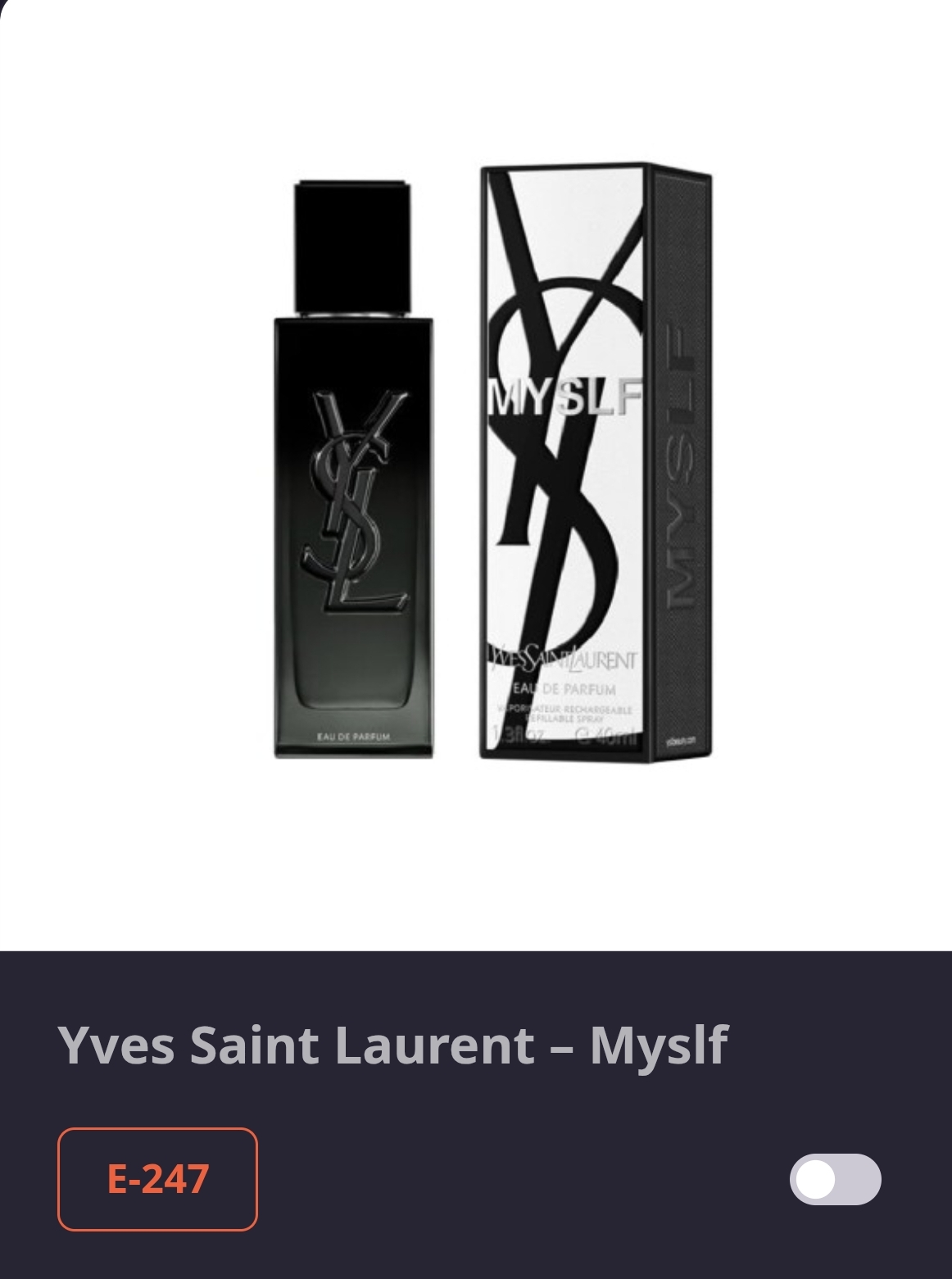 E 247 YSL-MYSLF