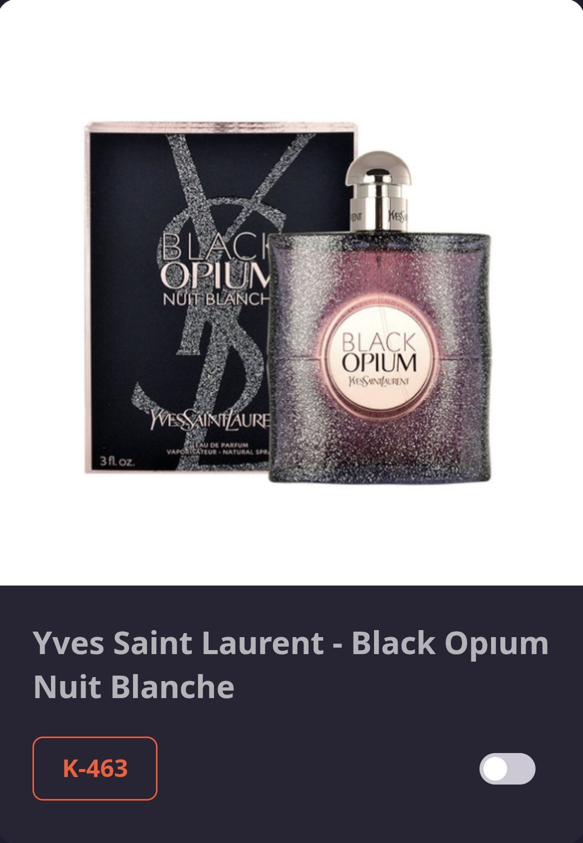 K 463 YSL Saint Laurent  Black Opium Nuit Blanche
