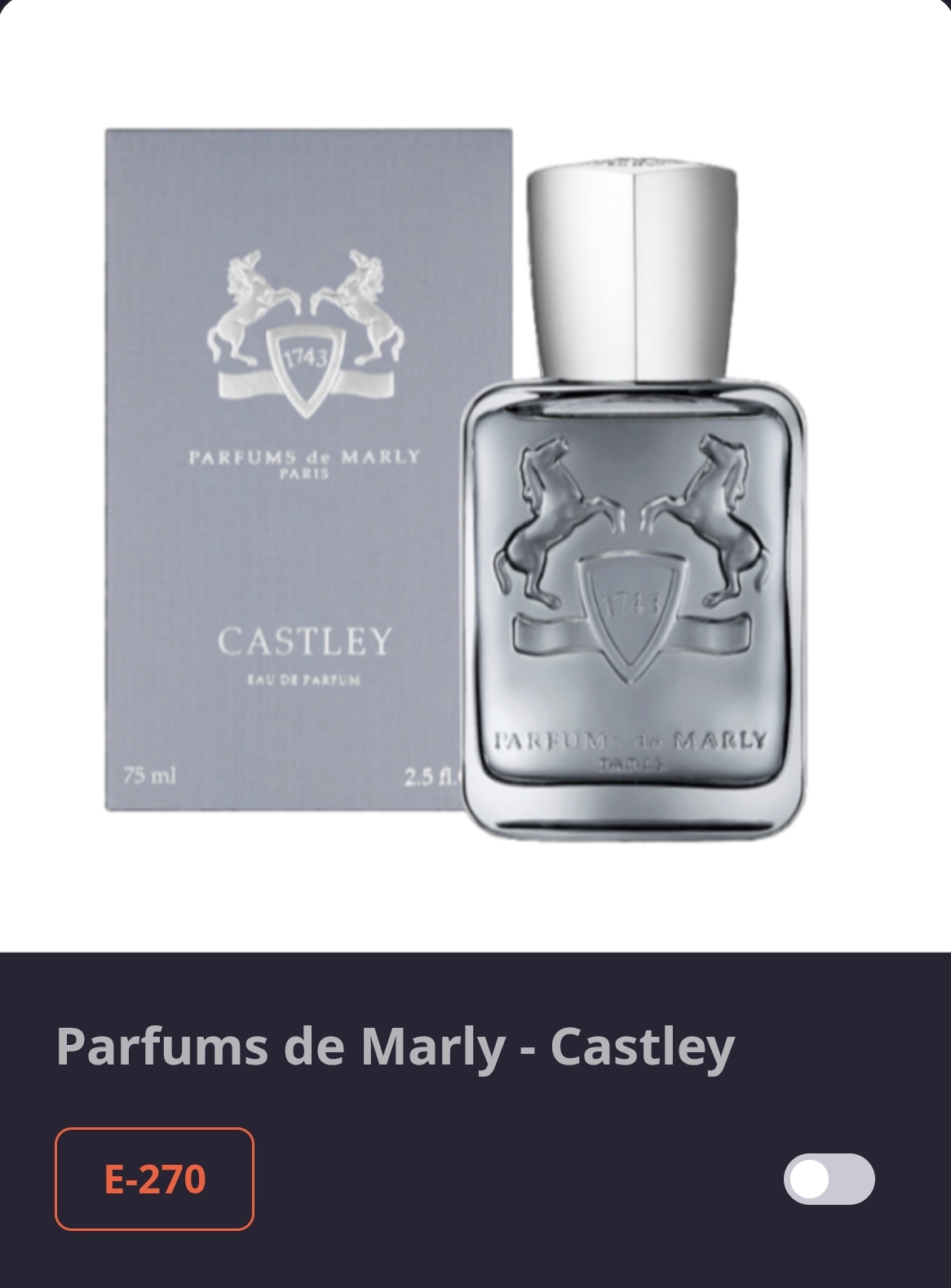 E 270 - Parfums de Marly - Castley